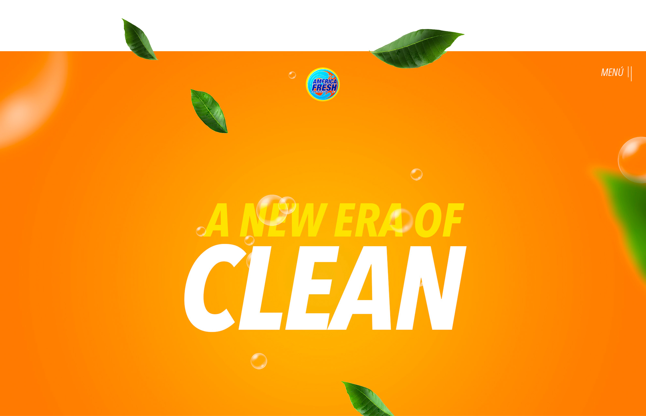 América Fresh — A New Era of Clean
